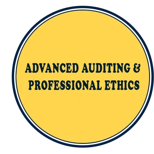 Advanced Auditing Professional Ethics